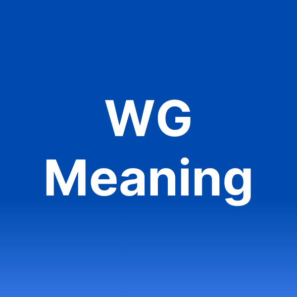 What Does WG Mean In Texting?